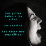 Cuando mamá se enfada