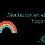 Montessori en el hogar