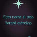 El cielo llorará estrellas